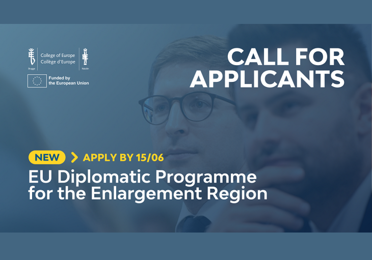 CALL FOR APPLICANTS – EU Diplomatic Programme for the Enlargement Region